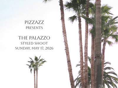 Several tall palm trees in short green grass with an orchard in the distance. Text: Pizzazz presents the Palazzo Styled Shoot Sunday, May 17, 2026